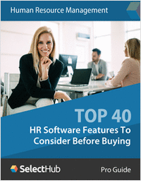 The Top 40 HR Software Features You Must Consider Before Buying