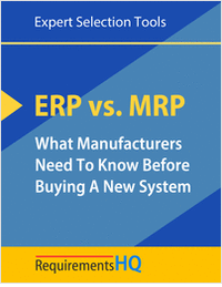 ERP vs. MRP--What Manufacturers Need to Know Before Buying a New System in 2021