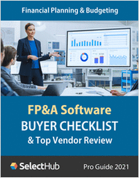 Financial Planning & Analysis (FP&A) Software Buyer Checklist 2021
