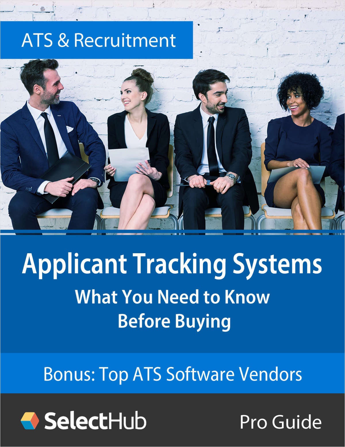 Applicant Tracking Systems: What You Need To Know Before Buying Free Guide