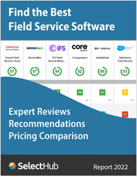 Find the Best Field Service Software System--Get Expert Analysis, Recommendations & Pricing