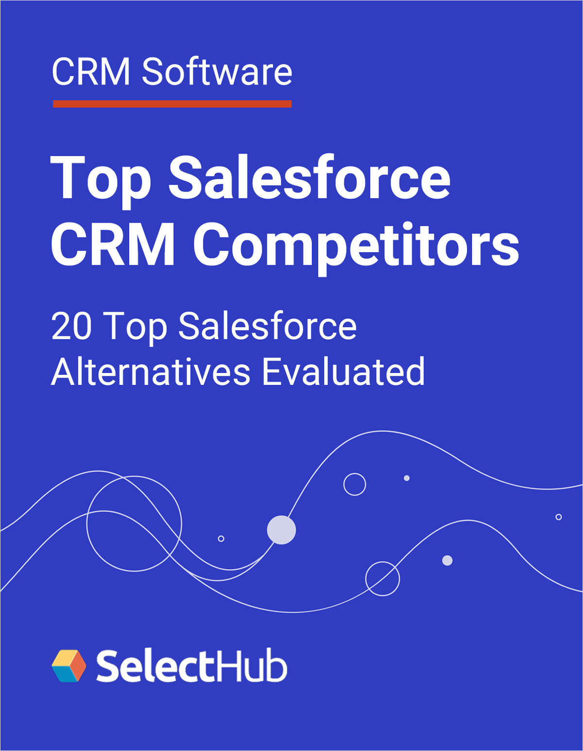 Salesforce CRM Software Competitors--Expert Analysis, Recommendations & Pricing