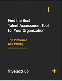 Find the Best Talent Assessment Tool for Your Organization--Top Platforms and Pricing