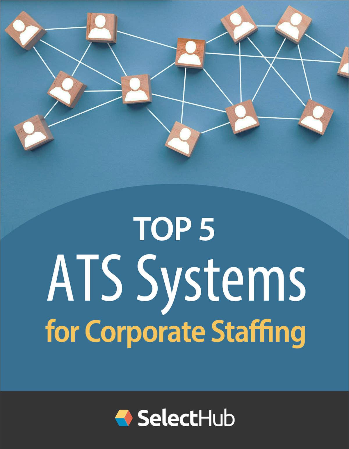Top 5 ATS Systems for Corporate Staffing--Essential Features & Pricing Comparison