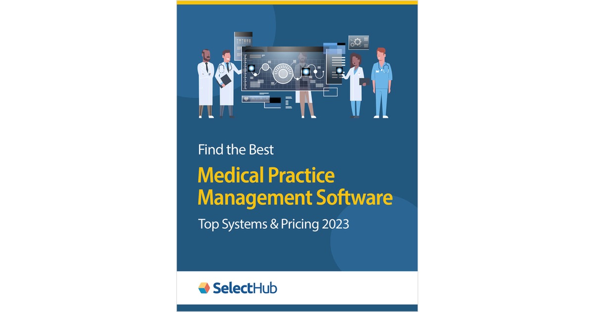 Find the Best Medical Practice Management Software for Your Medical