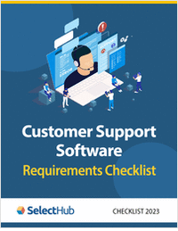 Customer Support Software Requirements Checklist 2023