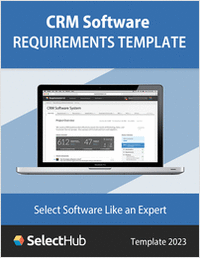 CRM Software Requirements Template to Select the Best CRM System for Your Organization