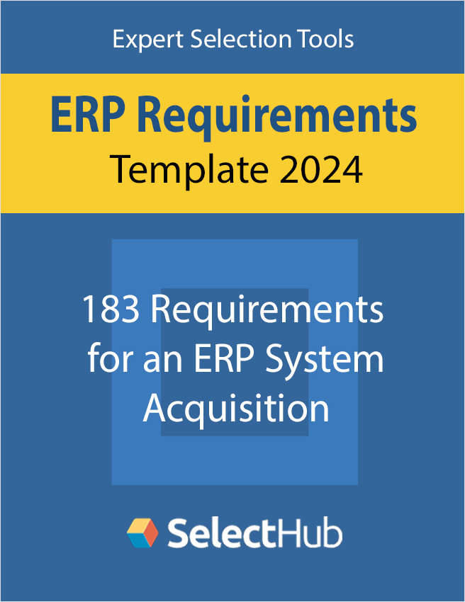 Complete ERP Requirements Template for an ERP System Acquisition