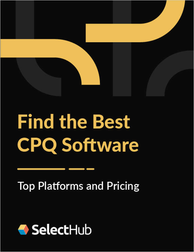 Find the Best CPQ Software for Your Sales Quote Process--Top Platforms and Pricing