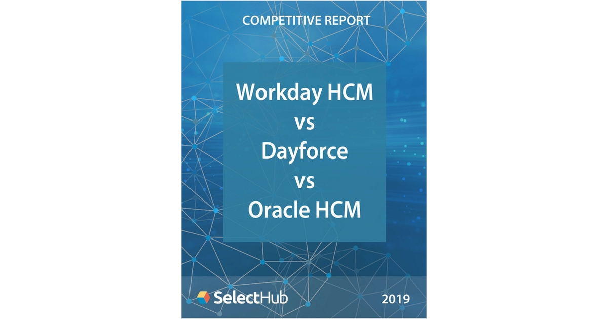 workday-hcm-vs-dayforce-vs-oracle-hcm-competitive-report-free