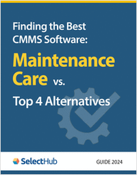 Finding the Best CMMS Software―Maintenance Care vs. Top 4 Alternatives