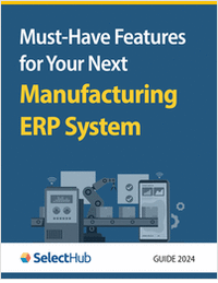 Must-Have Features for Your Next Manufacturing ERP System