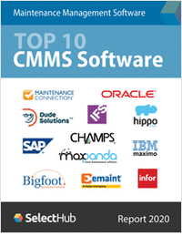 Top Computerized Maintenance Management Systems (CMMS) 2019--Expert Reviews & Pricing--Free Analyst Report