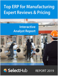 Top Manufacturing ERP Systems 2019--Expert Reviews & Pricing--Free Analyst Report