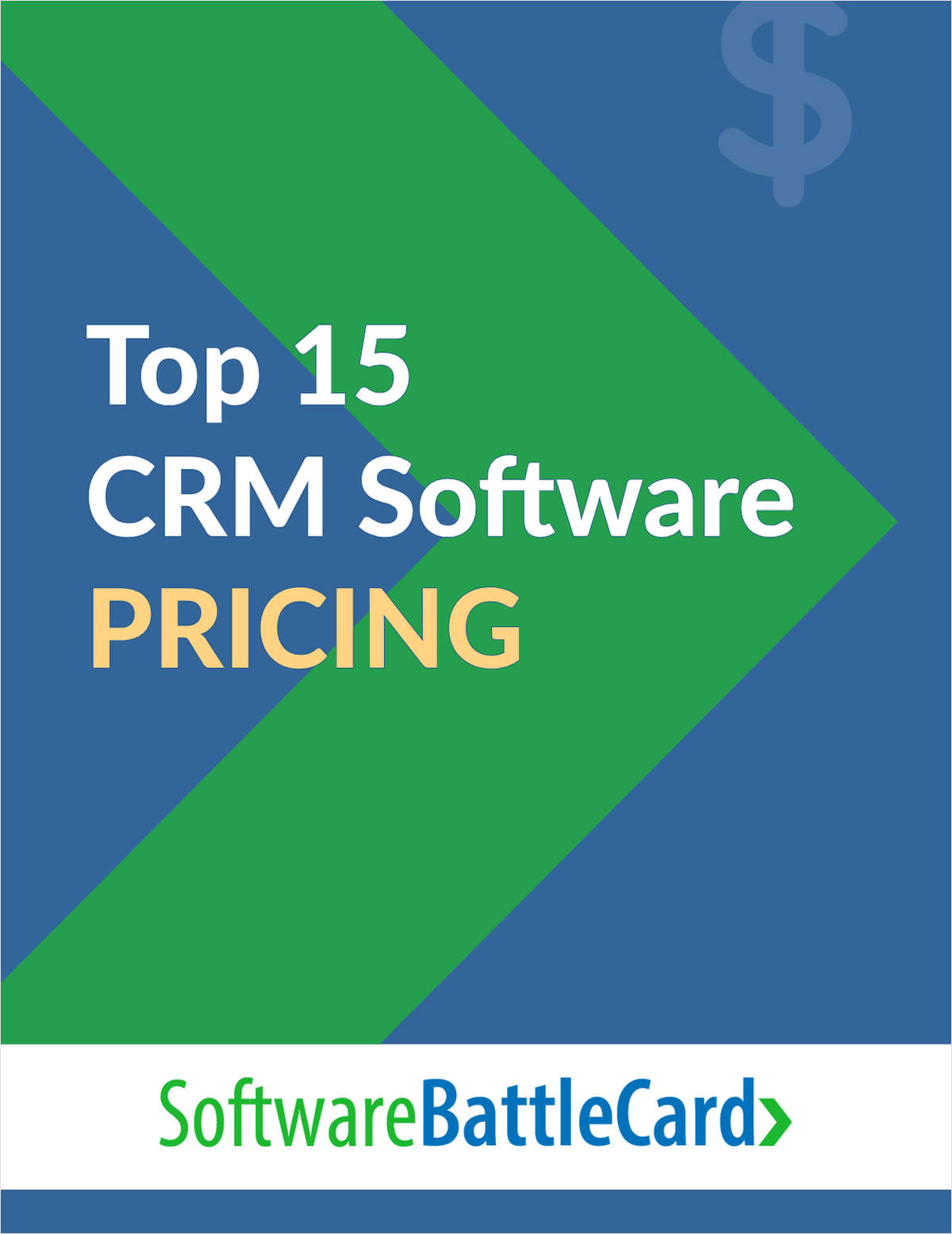 Top 15 CRM Software Pricing BattleCard―Essential Features and Costs Compared
