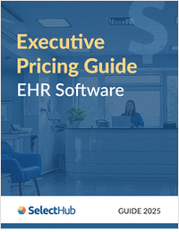 EHR Software Executive Pricing Guide for Healthcare Providers 2025