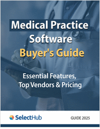 Medical Practice Management Software Buyer's Guide 2025―Essential Features, Top Vendors & Pricing