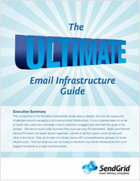 SendGrid's Ultimate Email Infrastructure Guide: Improving Your Reputation and Managing Email Authentication in the Cloud