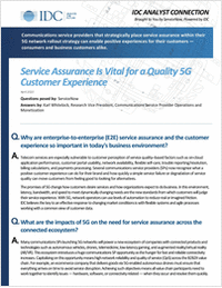 IDC Analyst Connection: Service Assurance is Vital for a Quality 5G Customer Experience