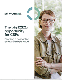 The Big B2B2x Opportunity for CSPs