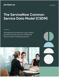 The ServiceNow Common Service Data Model (CSDM)