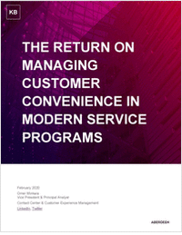 Aberdeen Report: The Return on Managing Customer Convenience in Modern Service Programs