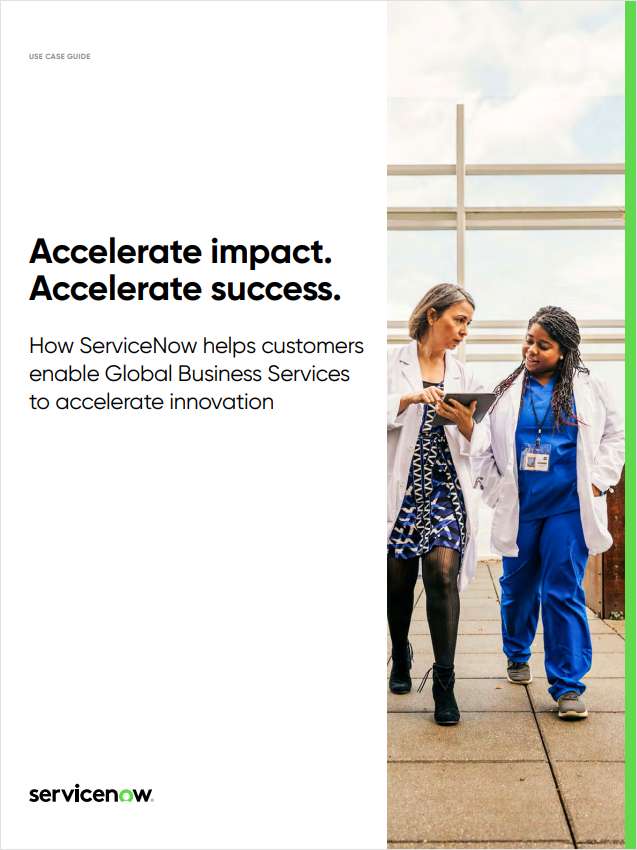 Accelerate Impact. Accelerate Success. How ServiceNow Helps Customers Enable Global Business Services to Accelerate Innovation.