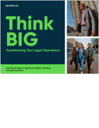 Think Big: Transforming Your legal Operations