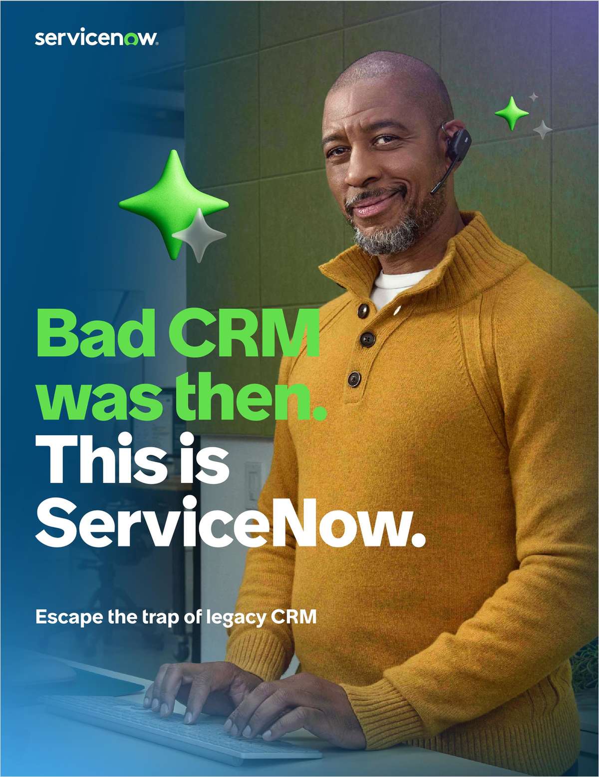 Escape the Trap of Legacy CRM