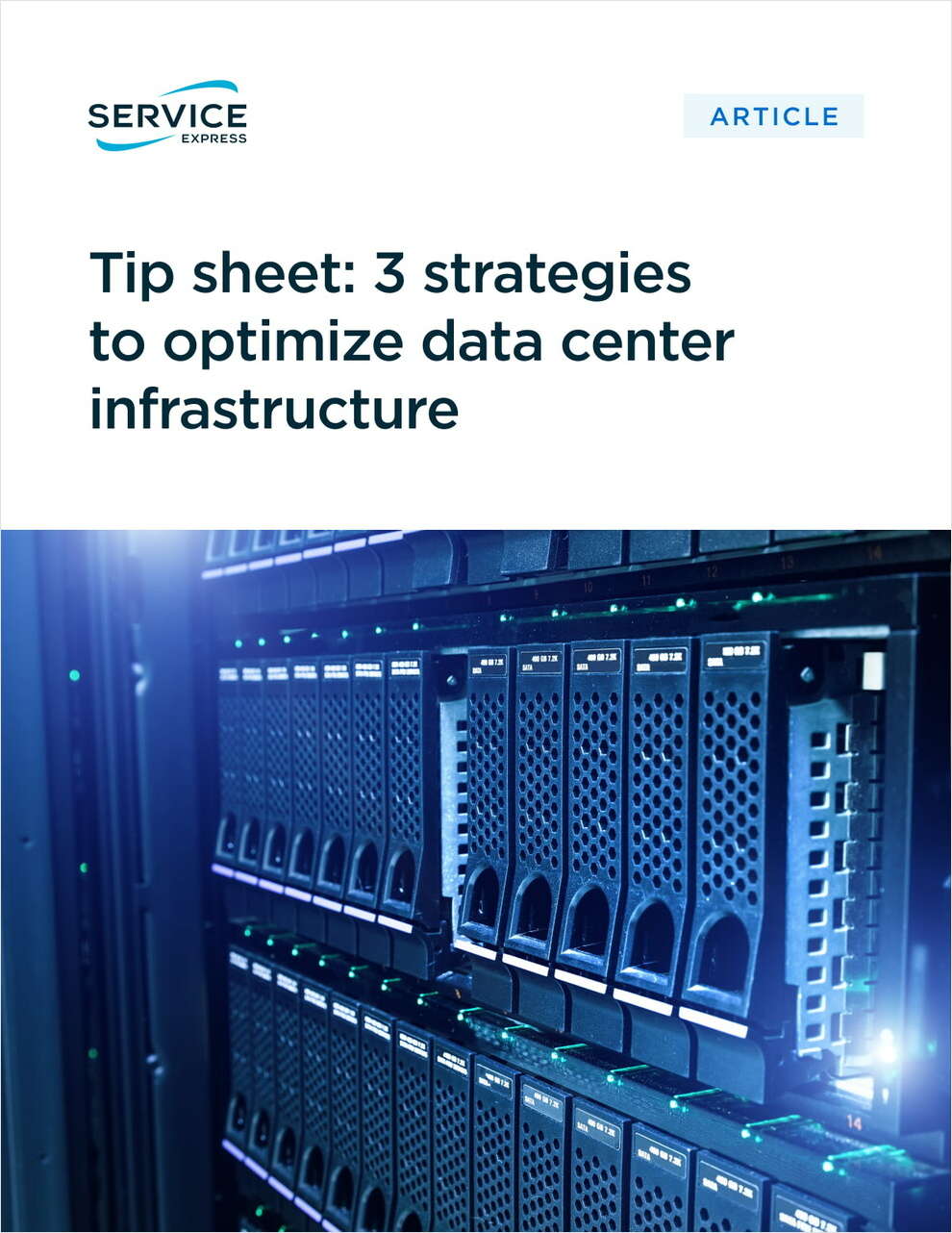 Tip sheet: 3 strategies to optimize data center infrastructure - Service Express