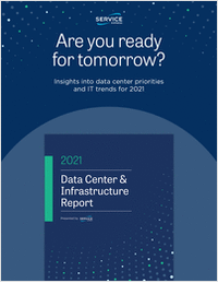 Data Center & Infrastructure Report: Key Findings and Trends for 2021
