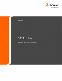SIP Trunks - Benefits and Best Practices