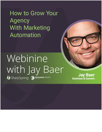 9 Minutes with Jay Baer: How to Grow Your Agency with Marketing Automation