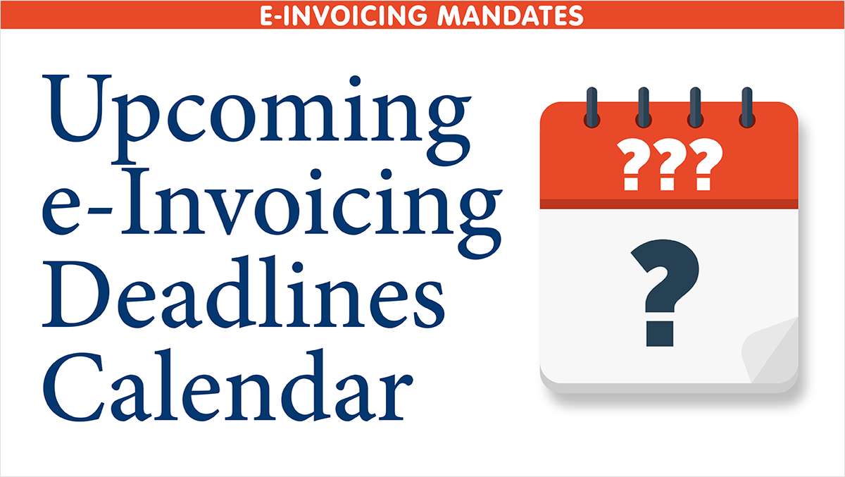 Tracking 2026 E-Invoicing Mandates: A Useful Deadline Calendar