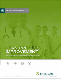 Lean Process Improvement in Hospitals: How to Do the Impossible