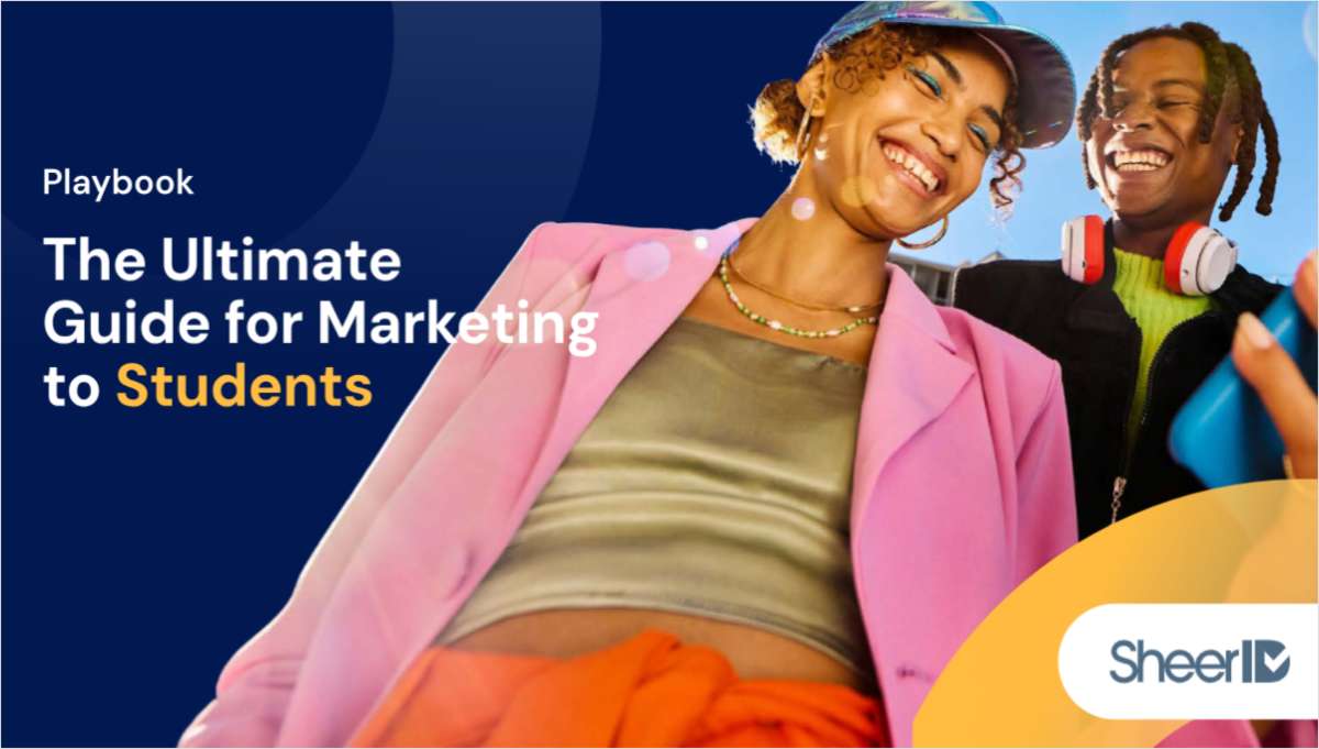 The Ultimate Guide for Marketing to Students