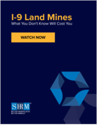 I-9 Land Mines: What You Don't Know Will Cost You