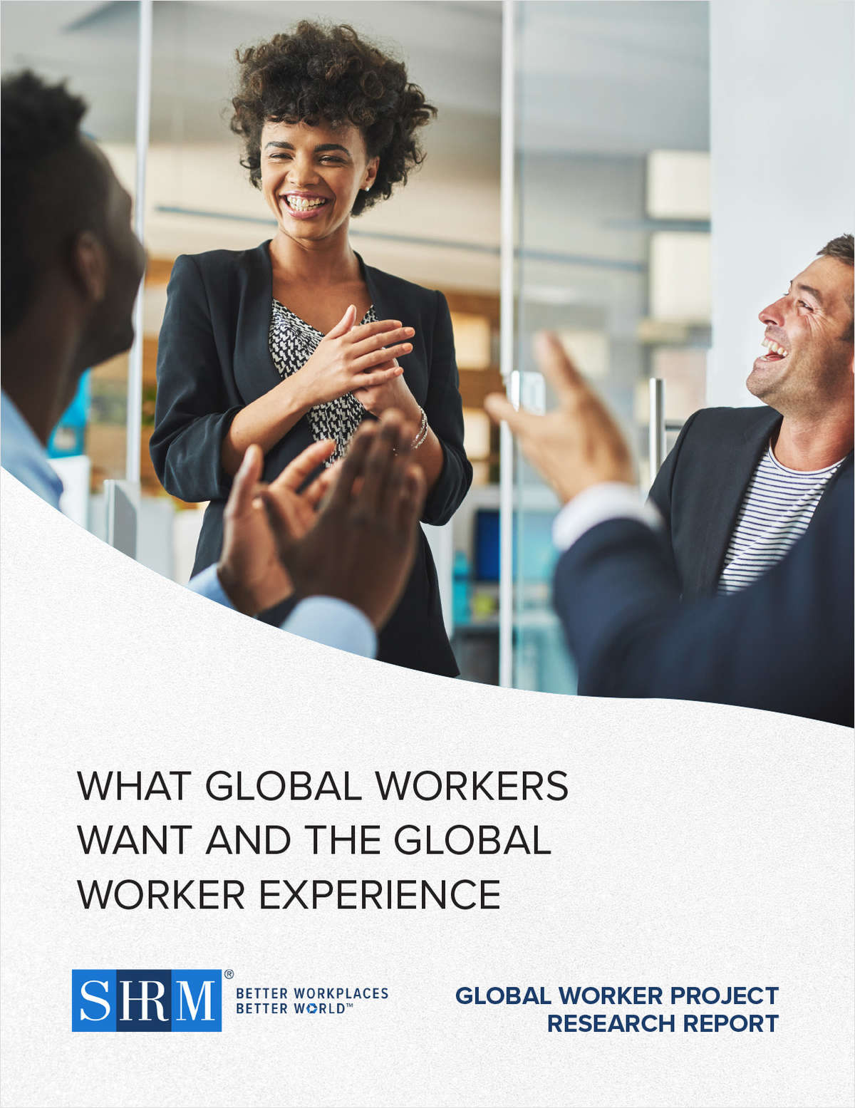 What Global Workers Value--and Why It Matters Now