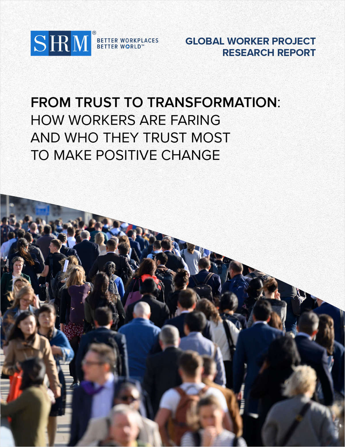 Building Trust in a Changing World of Work