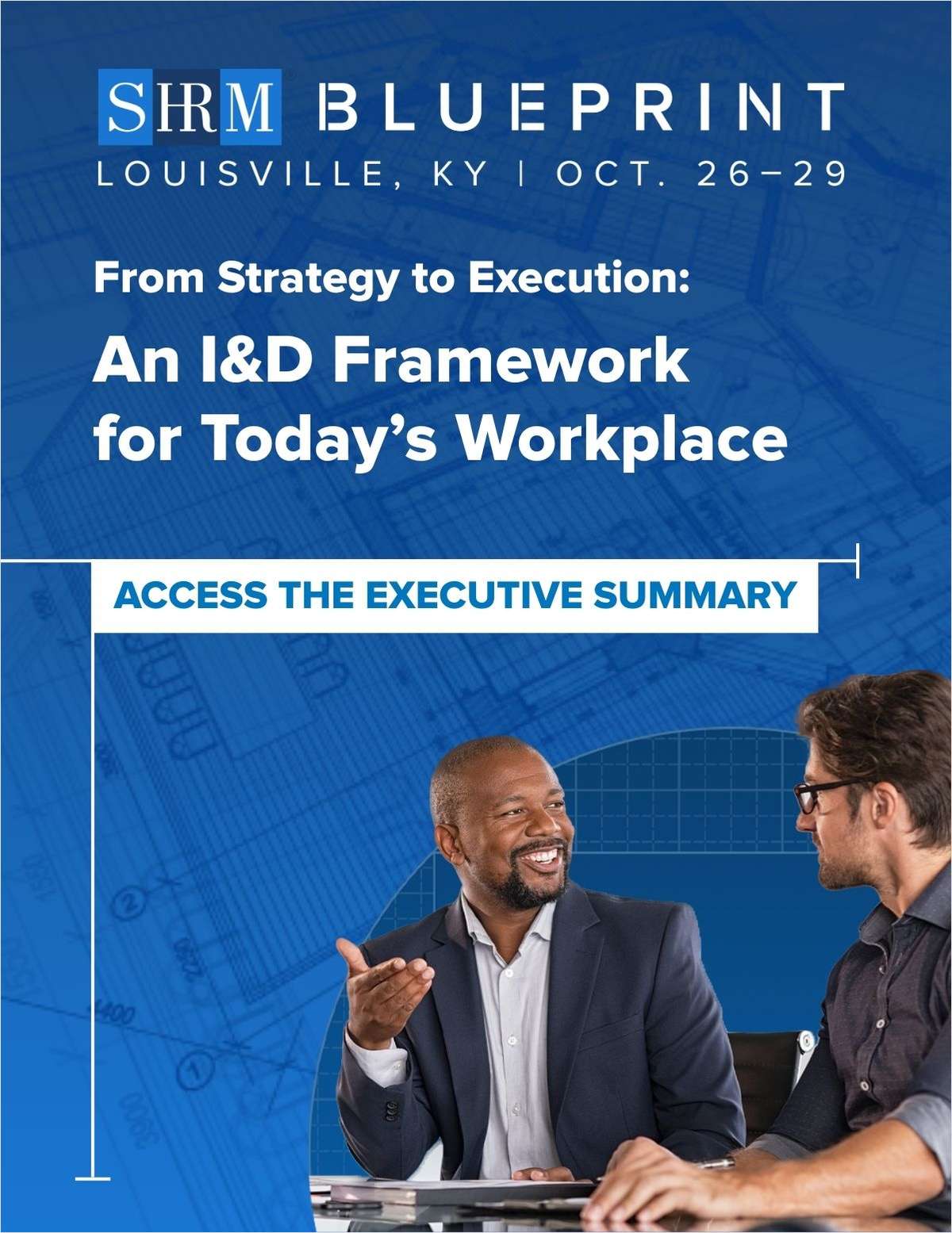 From Strategy to Execution: An I&D Framework for Today's Workplace