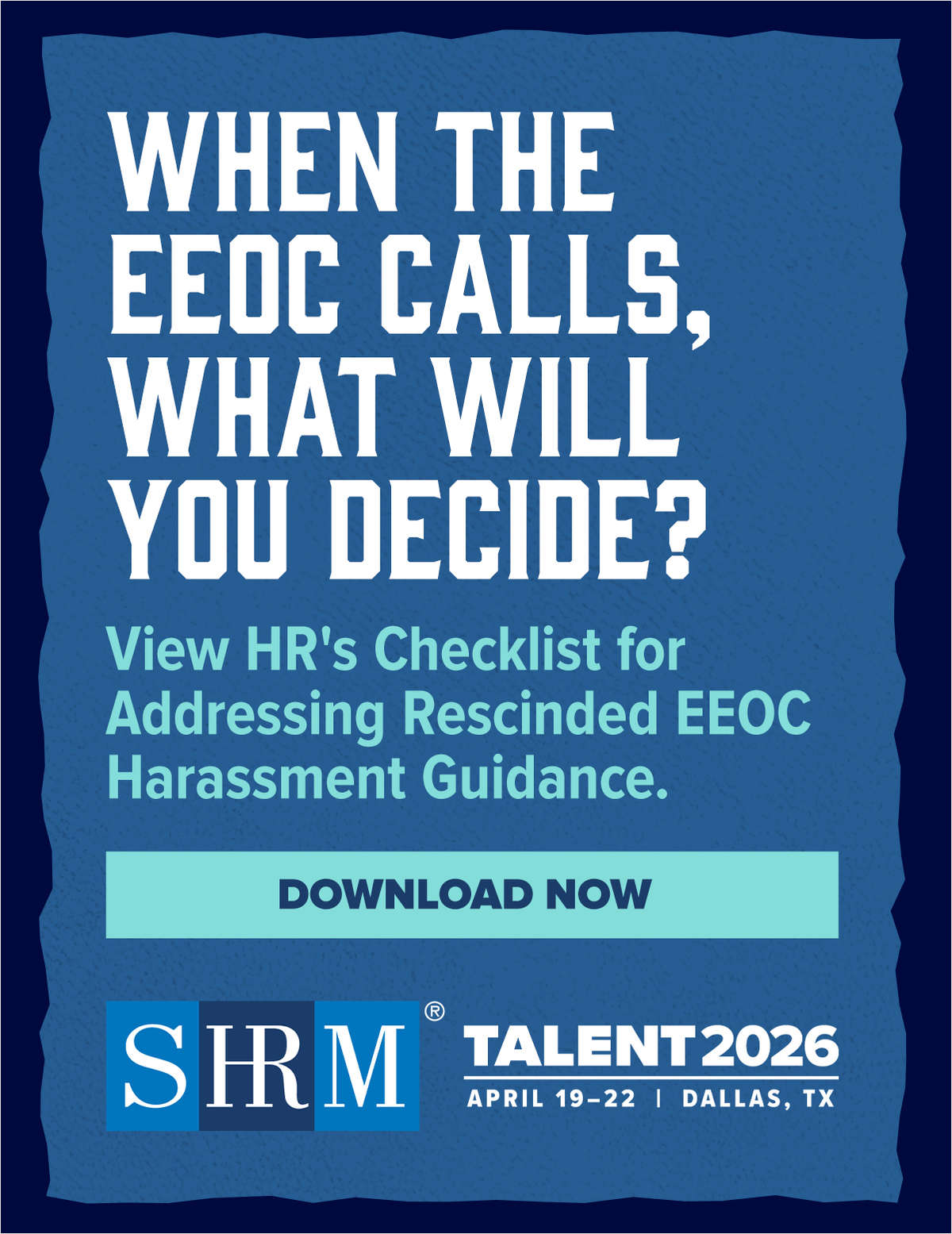 EEOC Rescinded Its Harassment Guidance: What to Do Now