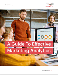 A Guide To Eﬀective Marketing Analytics