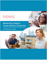 The Marketer's Guide to Mastering Today's Cross-Device Customer