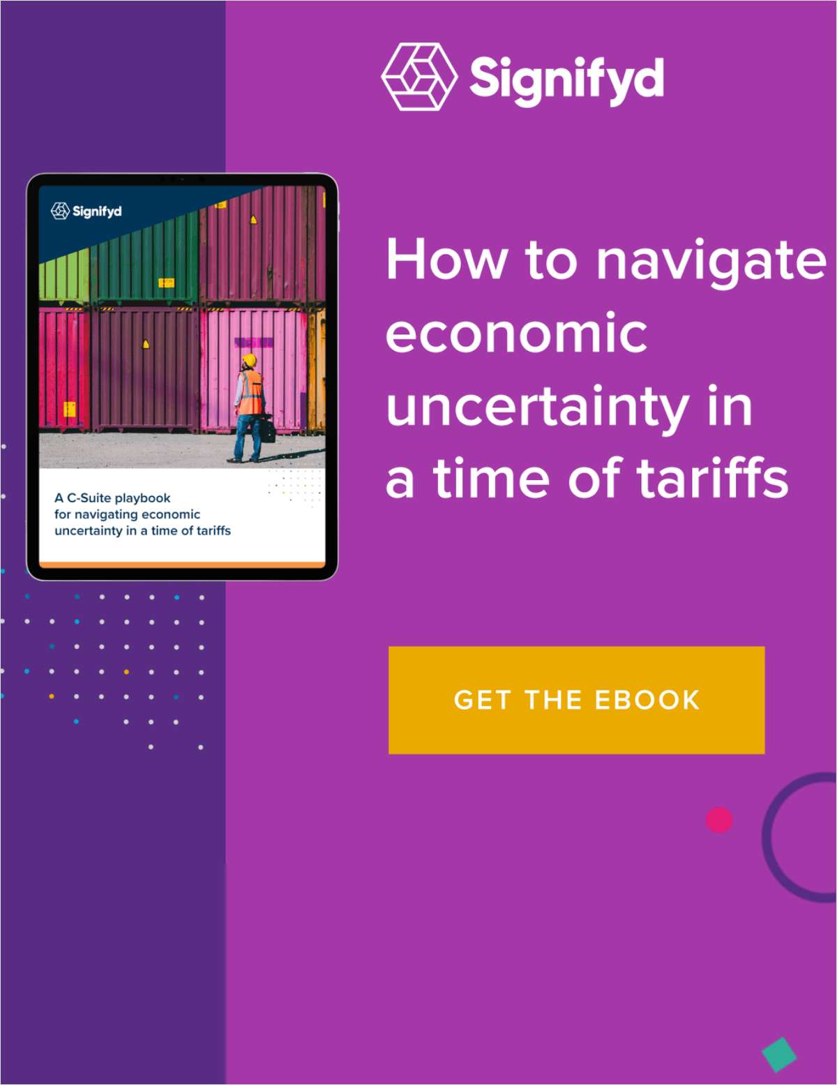How to Navigate Economic Uncertainty in a Time of Tariffs