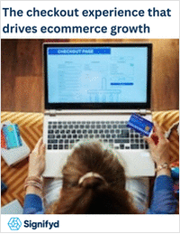 The checkout experience that drives ecommerce growth