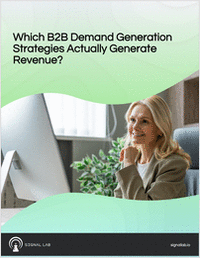 Which B2B Demand Generation Strategies Actually Generate Revenue?