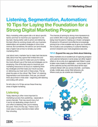 Listening, Segmentation, Automation: 10 Tips for a Stronger Digital Marketing Program