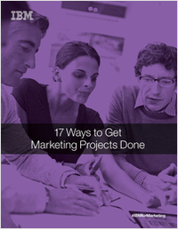 17 Ways to Get Marketing Projects Done