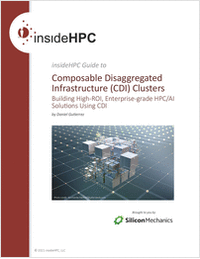 insideHPC Guide to Composable Disaggregated Infrastructure (CDI) Clusters