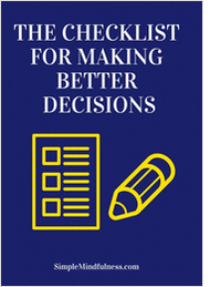 The Checklist for Making Better Decisions